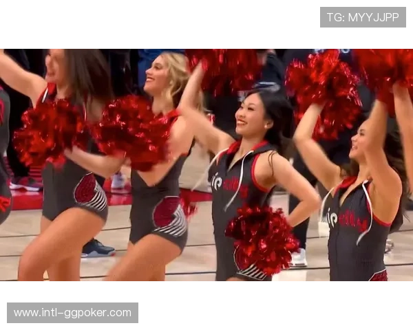 开拓者啦啦队亚洲面孔抢戏，主场中国元素深度挖掘